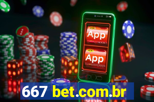 667 bet.com.br